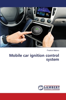 Paperback Mobile car ignition control system Book