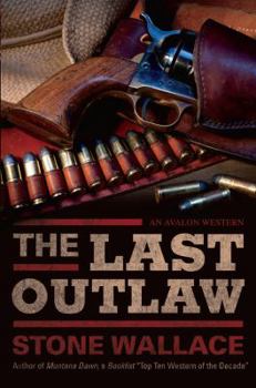 Hardcover The Last Outlaw Book