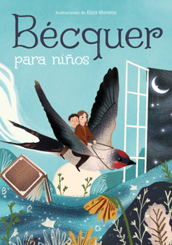 Hardcover Bécquer Para Niños / Bécquer for Children [Spanish] Book