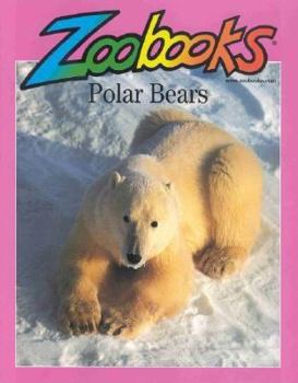 Polar Bears - Book  of the Zoobooks Series