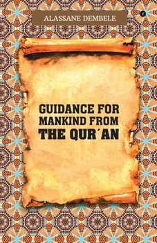 Paperback Guidance for Mankind from the Qur'an Book