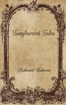 Paperback Tanglewood Tales Book