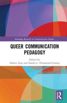Hardcover Queer Communication Pedagogy Book