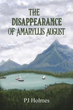 Paperback The Disappearance of Amaryllis August Book