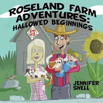 Paperback Roseland Farm Adventures: Hallowed Beginnings Book