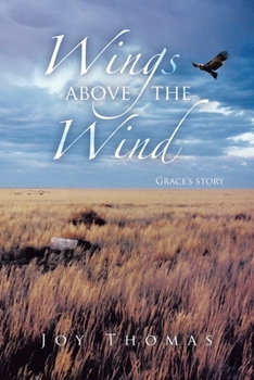 Paperback Wings above the Wind: Grace's story Book