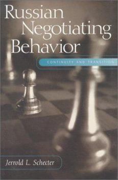 Paperback Russian Negotiating Behavior: Continuity and Transition Book