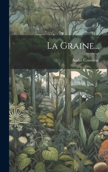 Hardcover La Graine... [French] Book