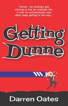 Paperback Getting Dunne Book