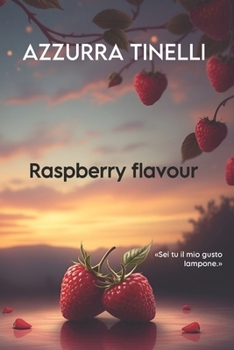 Paperback Raspberry flavour [Italian] Book