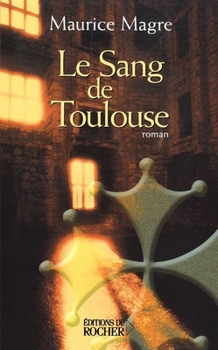 The Blood of Toulouse