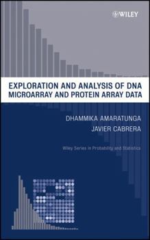 Hardcover Exploration and Analysis of DNA Microarray and Protein Array Data (Wiley Series in Probability and Statistics) Book