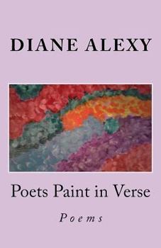 Paperback Poets Paint in Verse: Poems Book