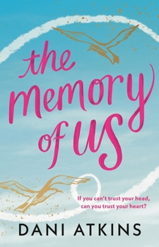 Hardcover The Memory of Us: A Brand-New Love Story for 2024. Filled with Heart-Wrenching Romance, Family Love, and Mystery Book