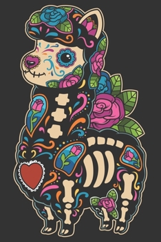 2020 Week To View Dated Planner Diary: 6x9 Inches Paperback Day of the Dead Alpaca Llama Sugar Skull Calavera