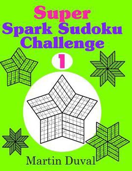 Paperback Super Spark Sudoku Challenge 1 Book