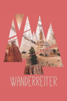Wanderreiter: Jahres-Kalender für das Jahr 2020 Terminplaner für Pferde Reiter Organizer (German Edition)