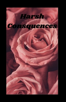 Paperback Harsh Consequences Book