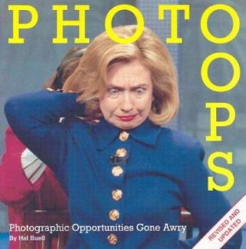 Paperback Photo Oops: Photographic Opportunities Gone Awry Book