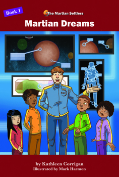 Martian Dreams, Book One