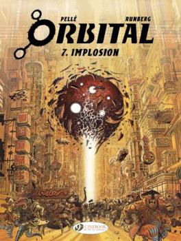 Implosion - Book #7 of the Orbital