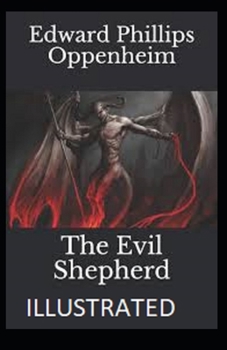 The Evil Shepherd Illustrated