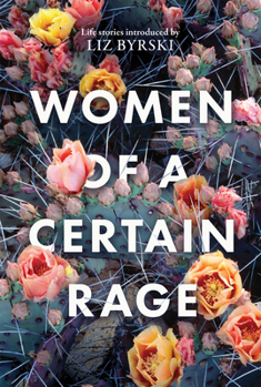 Paperback Women of a Certain Rage Book