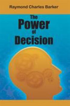 Paperback The Power of Decision Book
