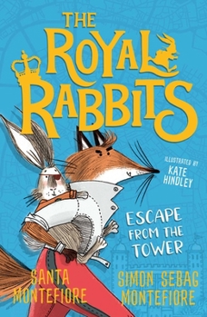 Paperback The Royal Rabbits: Escape From the Tower Book