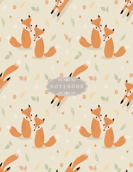 Notebook: Fox Lover in the forest Notebook : Cute gift for Women and Girls | 8.5 x 11 – 110 College-ruled - Journal, Notebook, Diary, Composition Book
