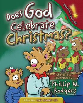 Hardcover Does God Celebrate Christmas? (DiscoveringGod Series) by Phillip W. Rodgers (2010-08-01) Book