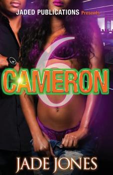 Cameron 6 - Book #6 of the Cameron