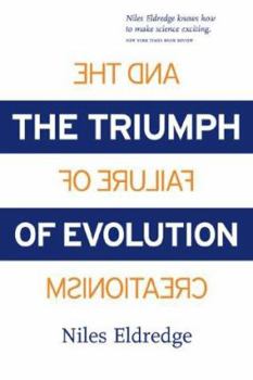 Hardcover The Triumph of Evolution: And the Failure of Creationism Book