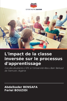 Paperback L'impact de la classe inversée sur le processus d'apprentissage [French] Book