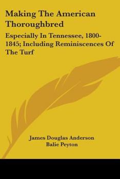 Making the American Thoroughbred