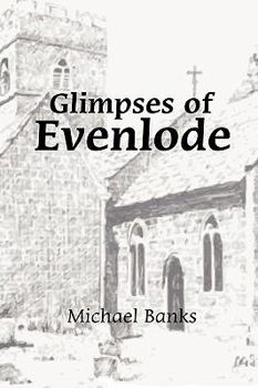 Paperback Glimpses of Evenlode Book