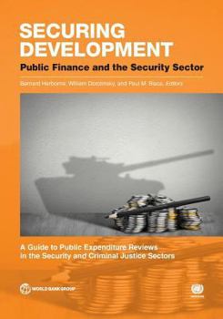 Paperback Securing Development: Public Finance and the Security Sector Book