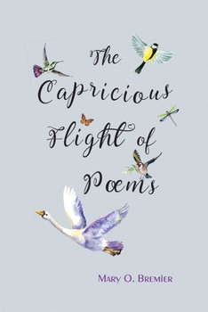 Paperback The Capricious Flight of Poems Book