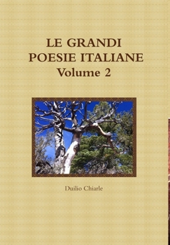 LE GRANDI POESIE ITALIANE - Volume 2