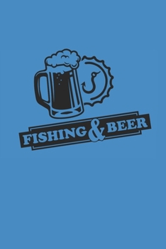 Paperback Fishing and Beer: Angeln Notizbuch Fischen Notebook Fisching Planer Journal kariert squared Book