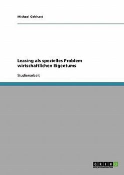 Paperback Leasing als spezielles Problem wirtschaftlichen Eigentums [German] Book