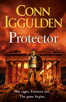Paperback Protector: The Epic New Adventure Through the Battlefields of Ancient Greece Book
