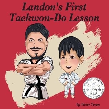 Paperback Landon's First Taekwon-Do Lesson: Volume 1 Book