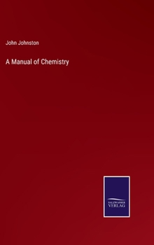 Hardcover A Manual of Chemistry Book