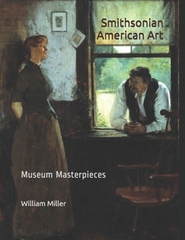 Paperback Smithsonian American Art: Museum Masterpieces Book