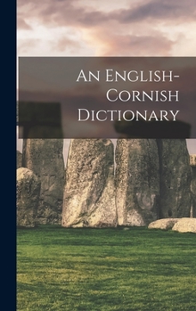Hardcover An English-cornish Dictionary Book