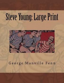 Paperback Steve Young: Large Print [Large Print] Book
