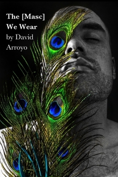 Paperback The [Masc] We Wear Book