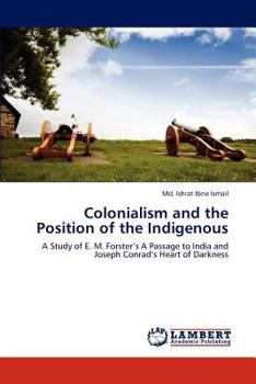 Paperback Colonialism and the Position of the Indigenous Book