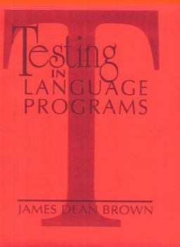 Paperback Testing in Language Programs Book